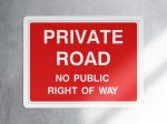 Private road no public right of way access sign - landscape