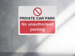Private car park no unauthorised parking access sign