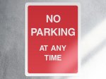 No parking at any time parking sign