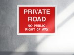 Private road no public right of way access sign - landscape