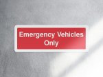 Emergency vehicles only sign - landscape