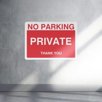 No parking private thank you parking sign